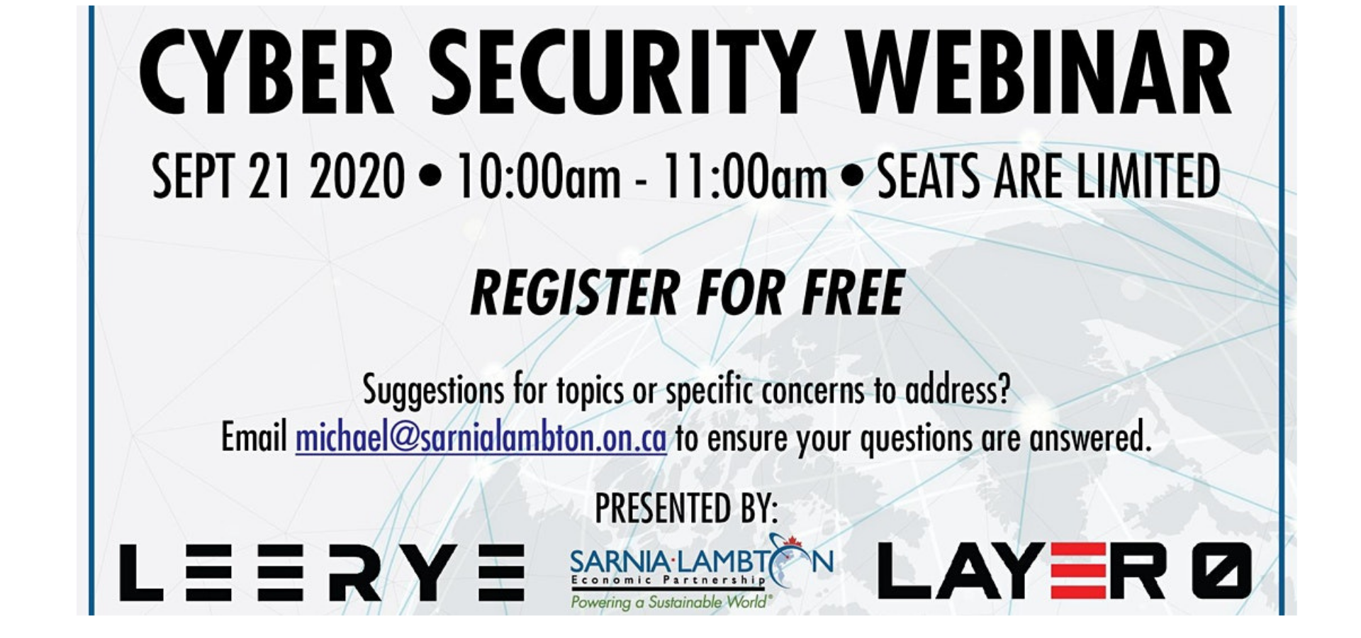 Cyber Security Webinar: Presented by Leereye and Layer0 Security Inc